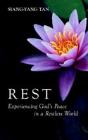 Rest: Experiencing God'S Peace In A Restless World - Preview