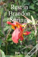 Rest In Brandon Springs