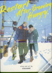 Restart After Growing Hungry