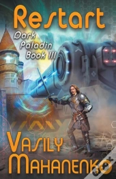 Restart (Dark Paladin Book #3) Litrpg Series
