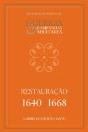 Restauração 1640-1668 - Preview