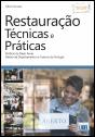 Restauração: Técnicas e Práticas - Preview
