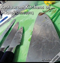 Capa do artigo Restaurant Kitchens Of Miami
