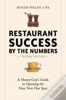 Restaurant Success By The Numbers, Second Edition