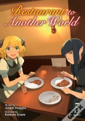 Restaurant To Another World (Light Novel) Vol. 5