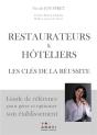 Restaurateurs & Hoteliers: Les Cles De La Reussite - Guide De Referece Pour Gerer Et Optimiser Son E - Preview