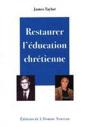 Restaurer L Education Chretienne - Preview