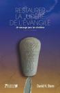 Restaurer La Judeite De L'Evangile - Un Message Pour Les Chretiens - Preview