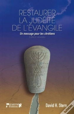 Capa do artigo Restaurer La Judeite De L'Evangile - Un Message Pour Les Chretiens