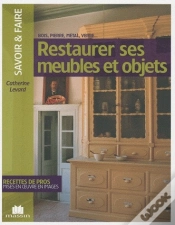 Capa do artigo Restaurer Ses Meubles Et Objets
