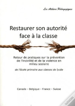 Capa do artigo Restaurer Son Autorité Face À La Classe