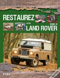 Capa do artigo Restaurez & Réparez : Votre Land Rover Série Iii