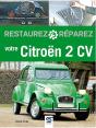 Restaurez-Réparez : Votre Citroën 2 Cv - Preview