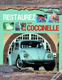 Capa do artigo Restaurez Votre Coccinelle