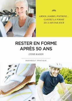 Capa do artigo Rester En Forme Après 50 Ans