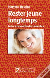 Rester Jeune Longtemps