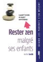 Rester Zen Malgré Ses Enfants - Preview