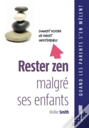 Capa do artigo Rester Zen Malgré Ses Enfants