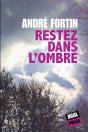 Restez Dans L'Ombre - Preview