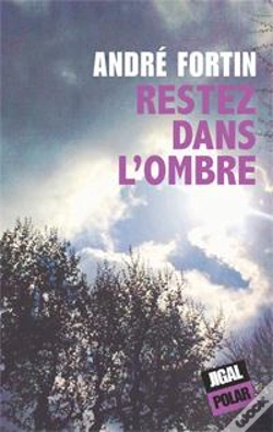 Capa do artigo Restez Dans L'Ombre