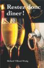Restez Donc Dîner - Preview