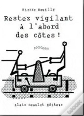 Restez Vigilant A L'Abord Des Cotes