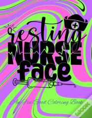 Resting Nurse Face