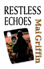 Restless Echoes - Preview