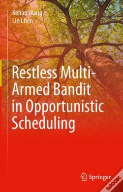 Capa do artigo Restless Multi-Armed Bandit In Opportunistic Scheduling