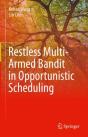 Restless Multi-Armed Bandit In Opportunistic Scheduling - Preview