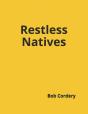 Restless Natives - Preview