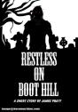 Restless On Boot Hill - Preview