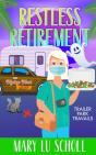 Restless Retirement - Preview