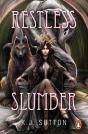 Restless Slumber - Preview