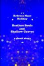 Restless Souls And Shallow Graves - Preview