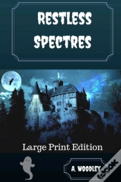 Capa do artigo Restless Spectres: Large Print Edition