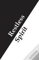 Restless Spirit