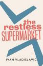 Restless Supermarket - Preview