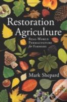 Restoration Agriculture
