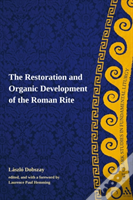 Restoration And Organic Development Of The Roman Rite