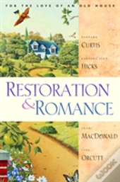 Restoration And Romance