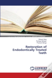 Capa do artigo Restoration Of Endodontically Treated Teeth
