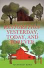 Restoration - Yesterday, Today, And Forever - Preview