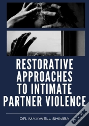 Capa do artigo Restorative Approaches To Intimate Partner Violence
