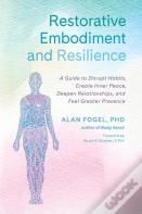Restorative Embodiment And Resilience