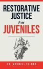 Restorative Justice For Juveniles - Preview