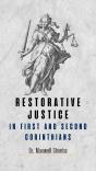 Restorative Justice In First And Second Corinthians - Preview
