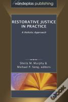 Restorative Justice In Practice