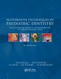 Restorative Techniques In Paediatric Dentistry - Preview