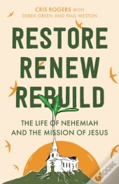Restore, Renew, Rebuild